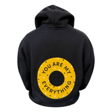 Load image into Gallery viewer, You Are My Everything Hoodie - Black
